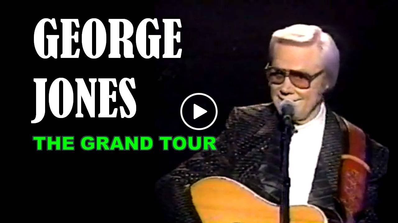 George Jones – The Grand Tour